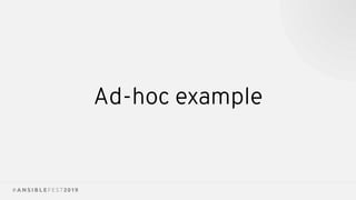 Ad-hoc example
 