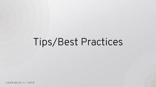 Tips/Best Practices
 