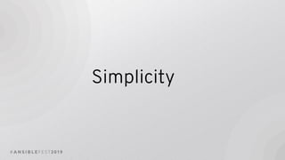 Simplicity
 