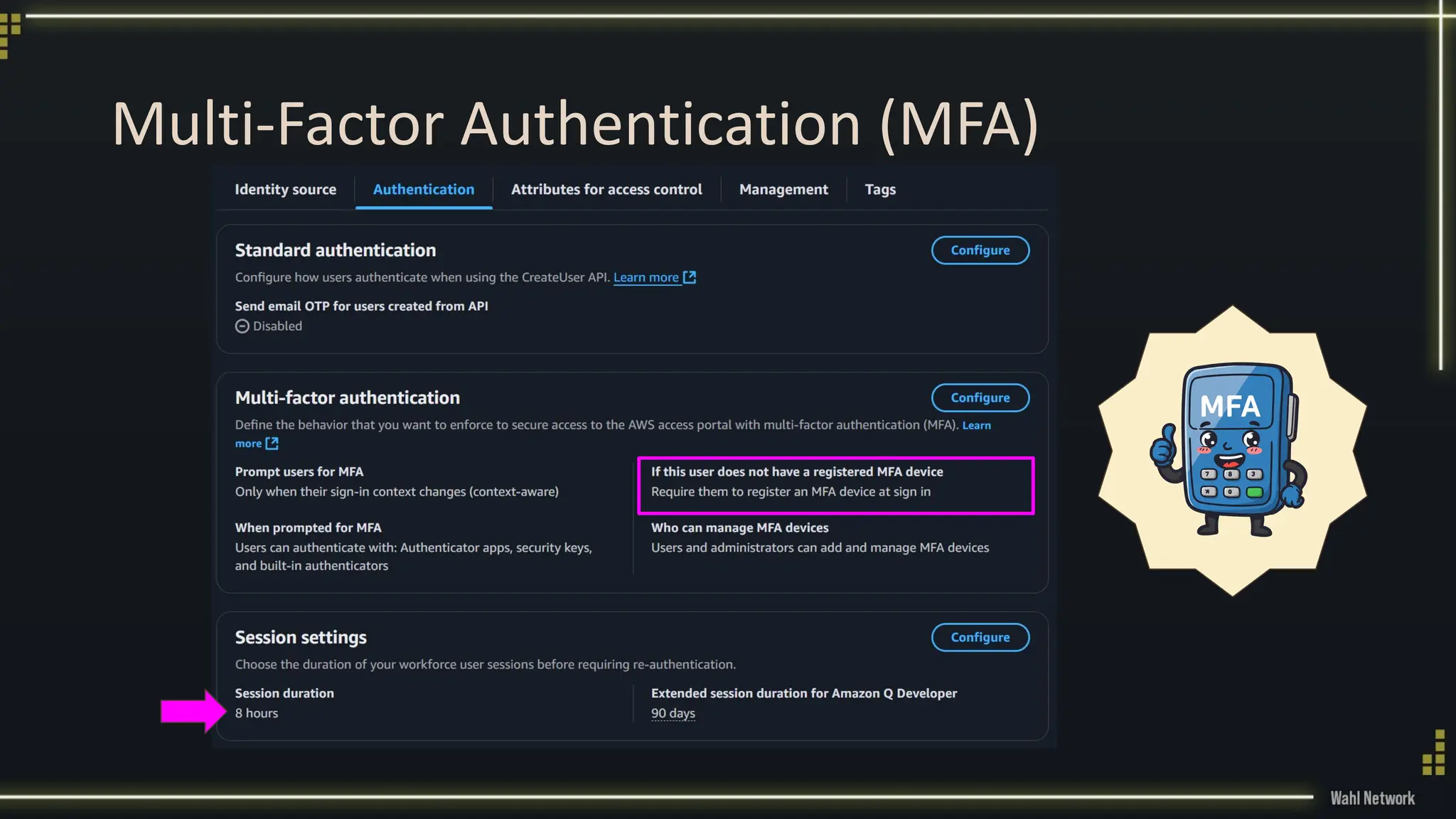 Multi-Factor Authentication (MFA)
 