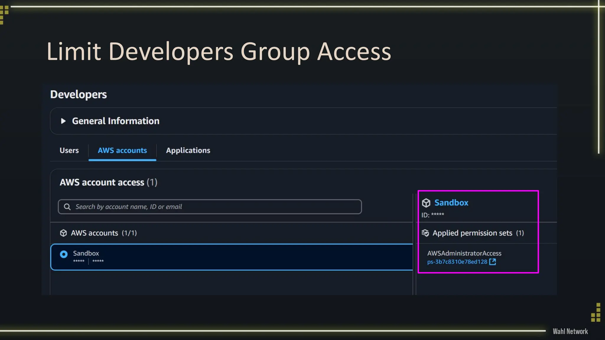Limit Developers Group Access
 