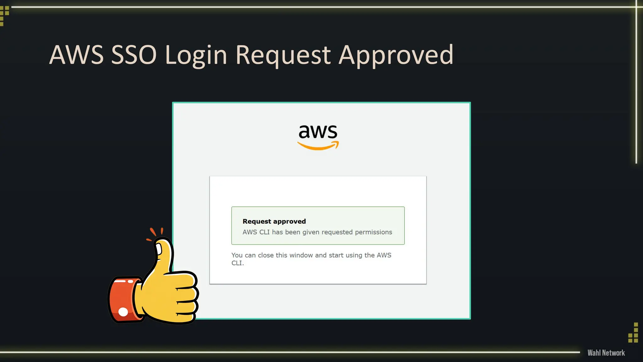 AWS SSO Login Request Approved
 