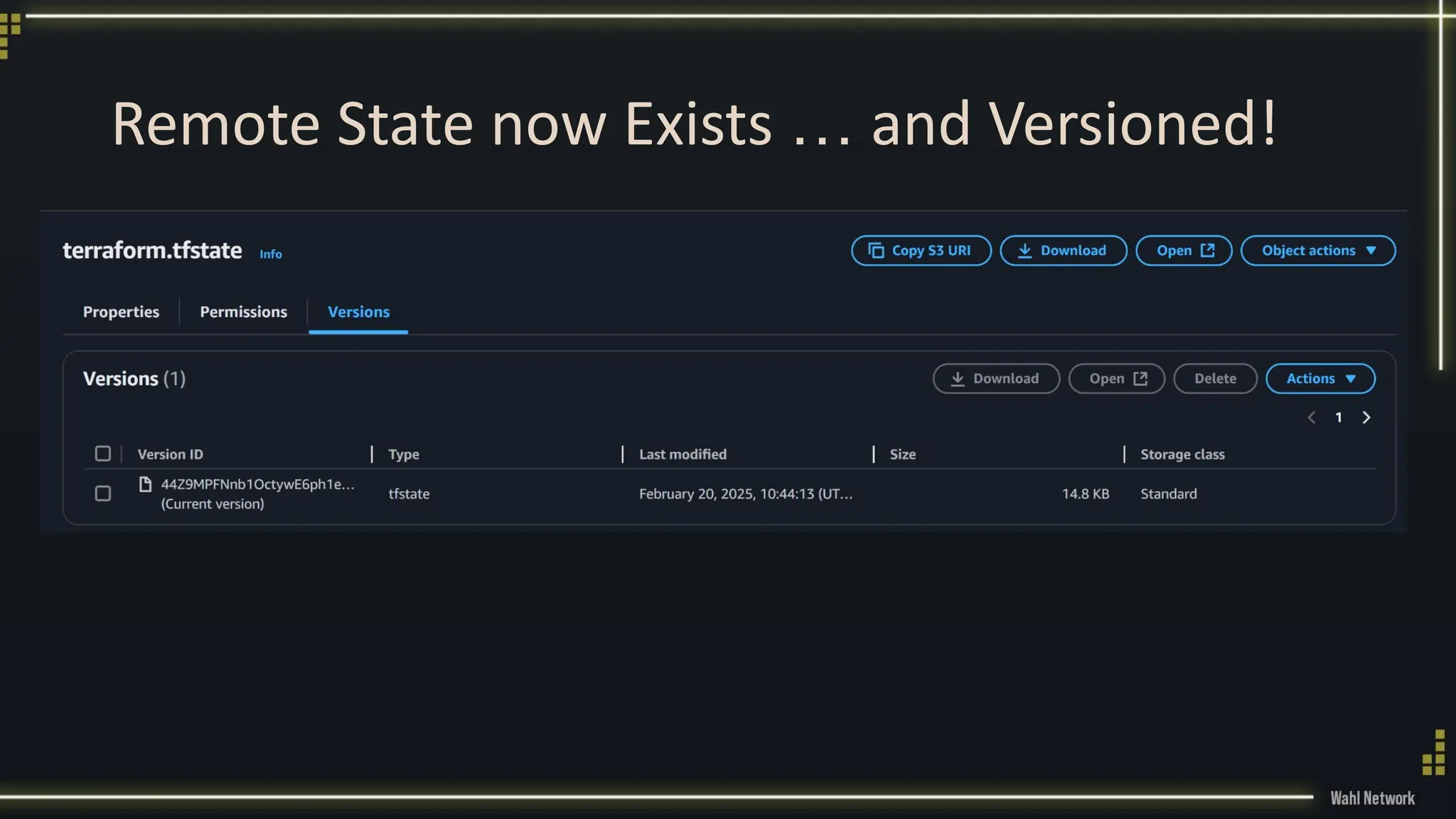 Remote State now Exists … and Versioned!
 