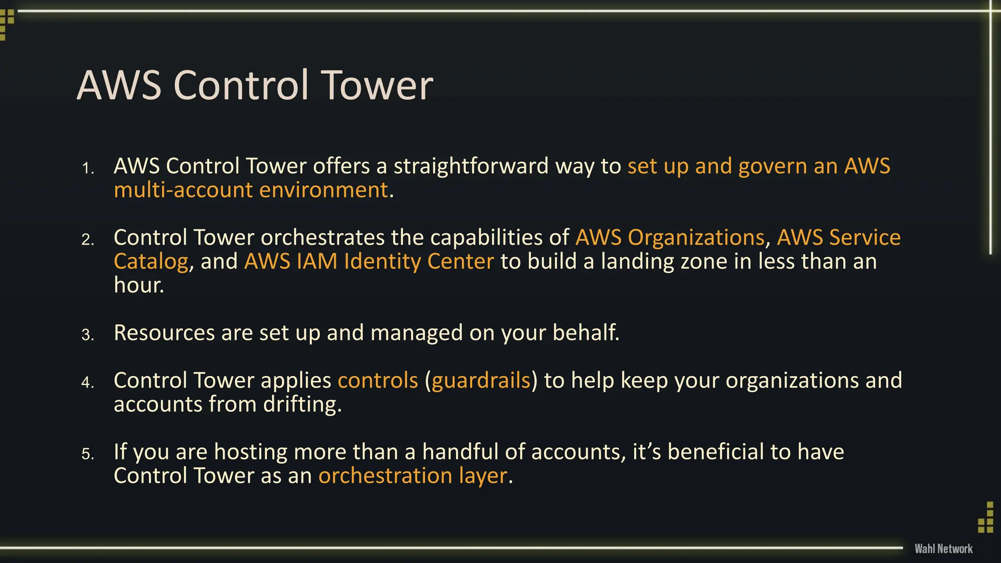1. AWS Control Tower offers a straightforward way to set up and govern an AWS
multi-account environment.
2. Control Tower orchestrates the capabilities of AWS Organizations, AWS Service
Catalog, and AWS IAM Identity Center to build a landing zone in less than an
hour.
3. Resources are set up and managed on your behalf.
4. Control Tower applies controls (guardrails) to help keep your organizations and
accounts from drifting.
5. If you are hosting more than a handful of accounts, it’s beneficial to have
Control Tower as an orchestration layer.
AWS Control Tower
 