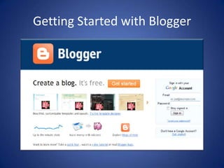 Getting Started with Blogger 