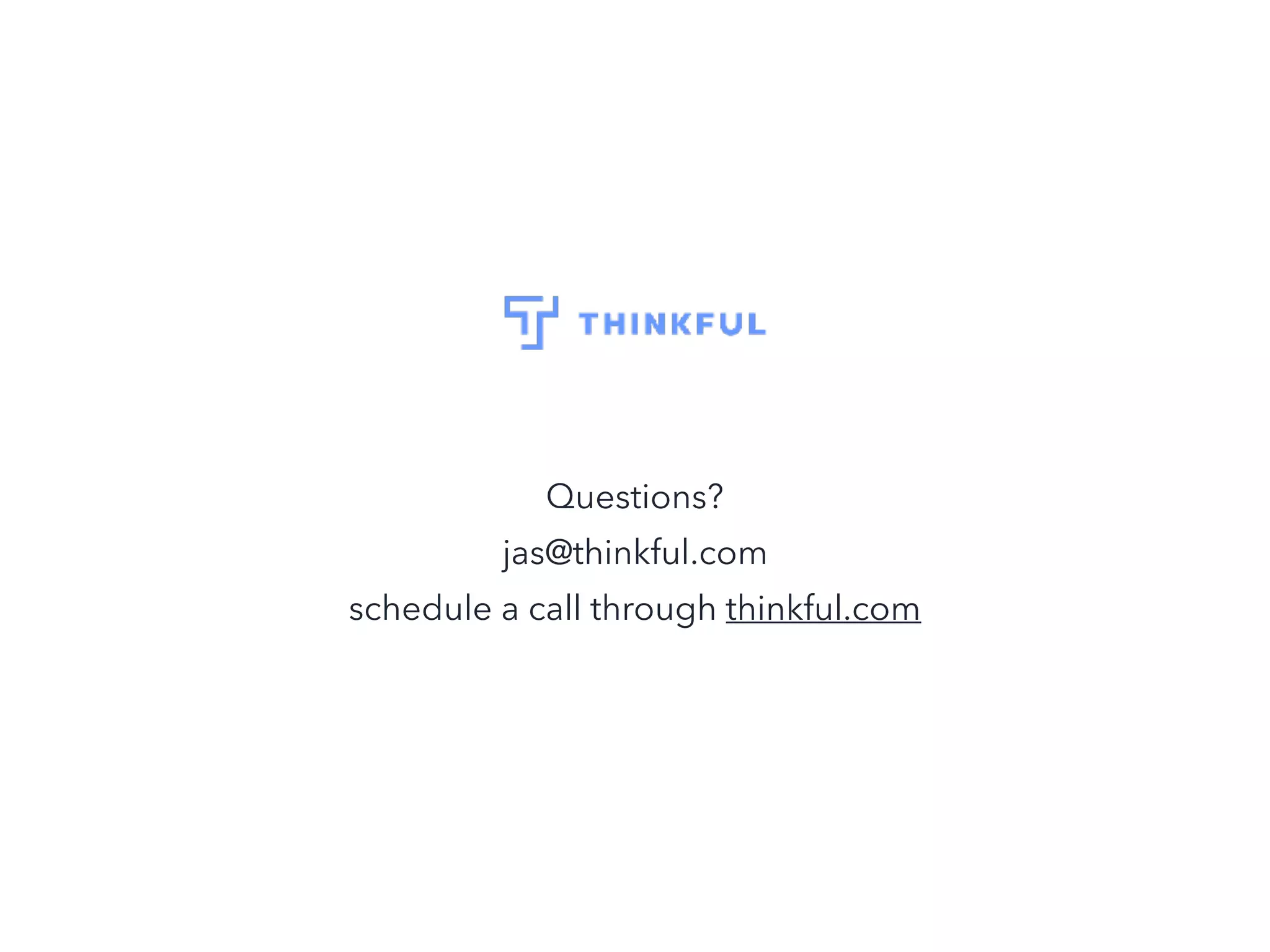 October 2015
Questions?
jas@thinkful.com
schedule a call through thinkful.com
 