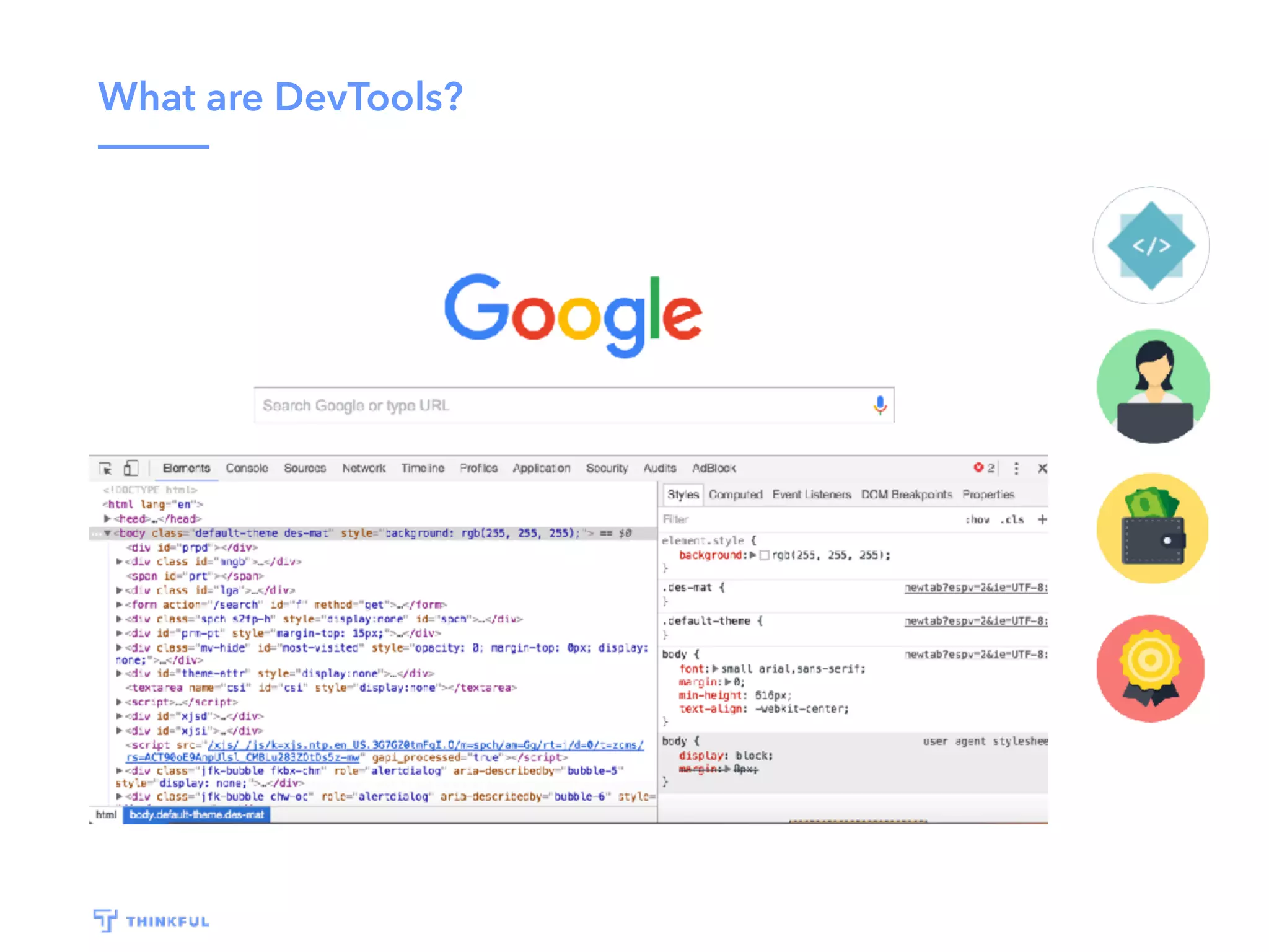 What are DevTools?
 