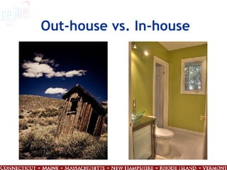 Out-house vs. In-house 