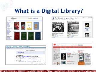 What is a Digital Library? 