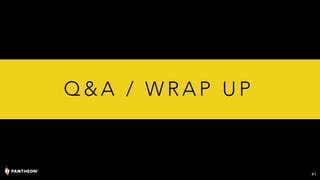 Q & A / W R A P U P
61
 