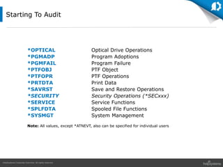 Getting Started with IBM i Security: Event Auditing | PPTX