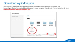 Click Manage your daemon/IoT device menu in the bottom 
taskbar. Select sync PC time w/ clock on target board to 
avoid computer and device timing issues. 
 