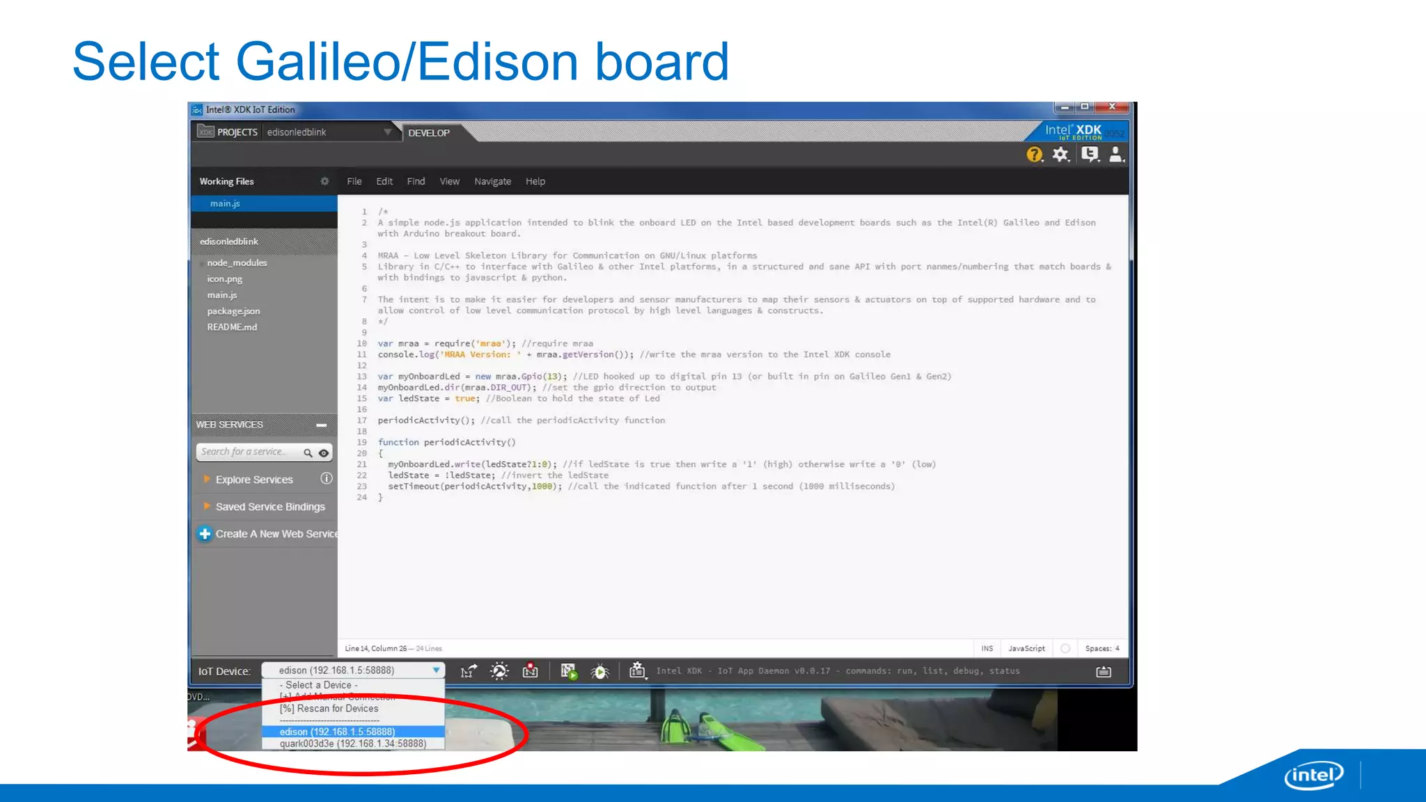 Select Galileo/Edison board 
 