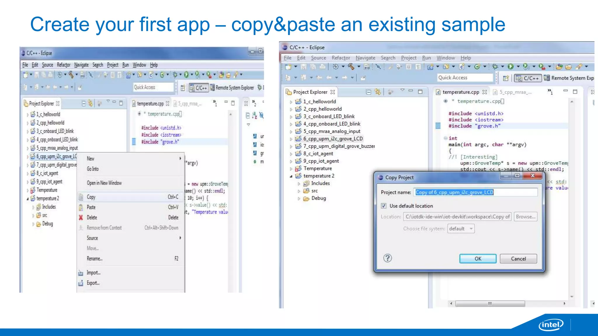 Create your first app – copy&paste an existing sample 
 