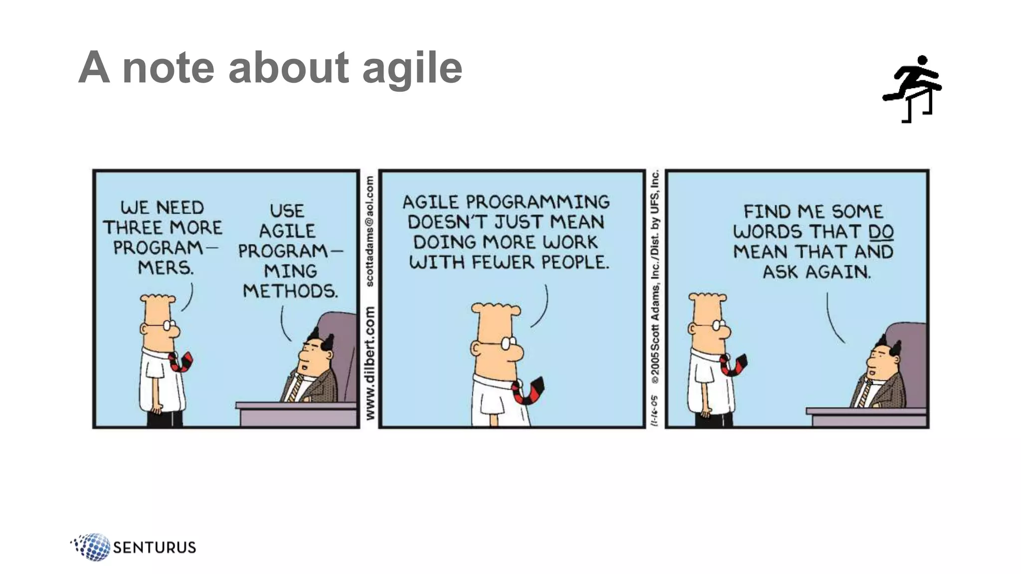 A note about agile
 