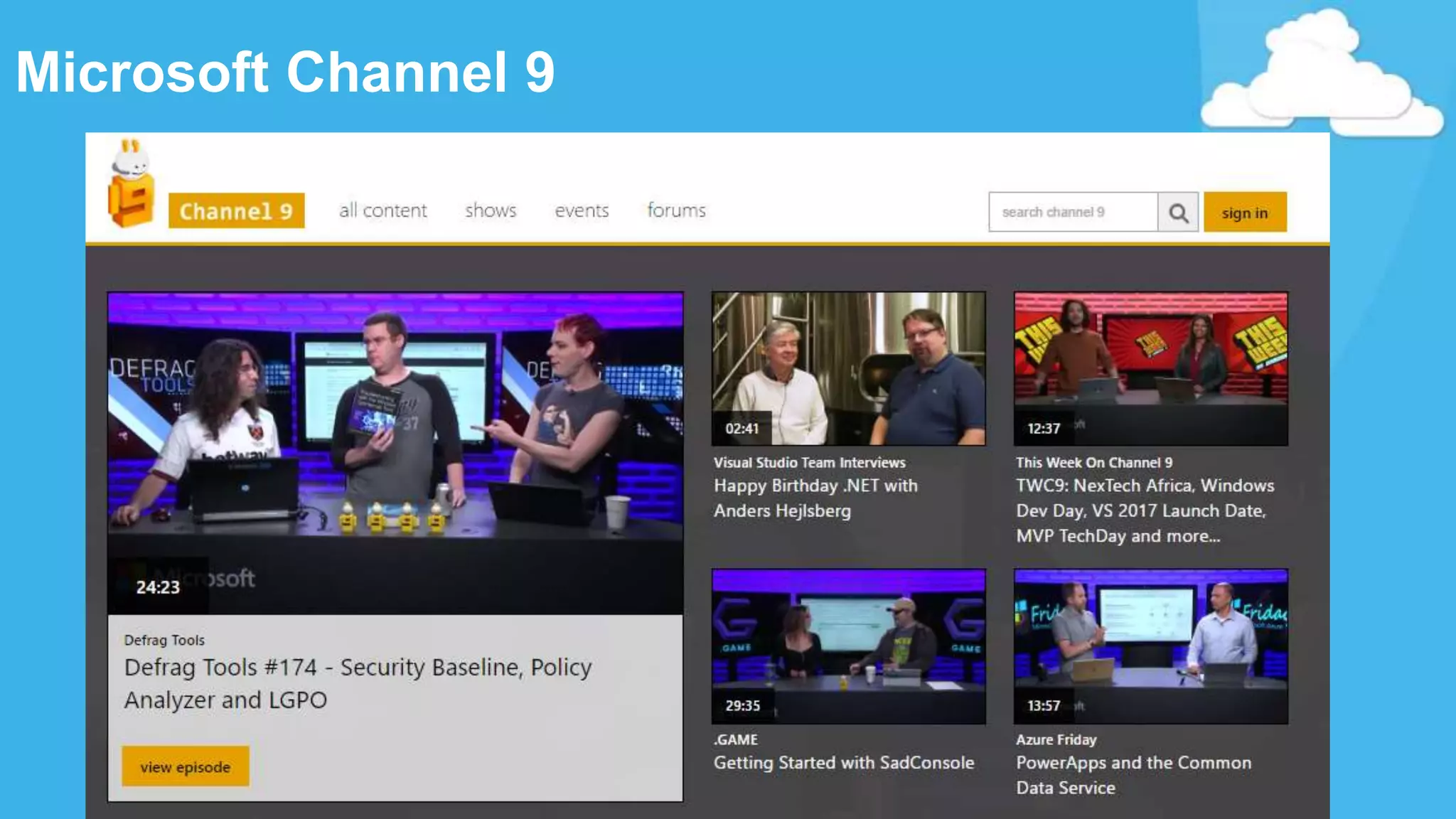 Microsoft Channel 9
 