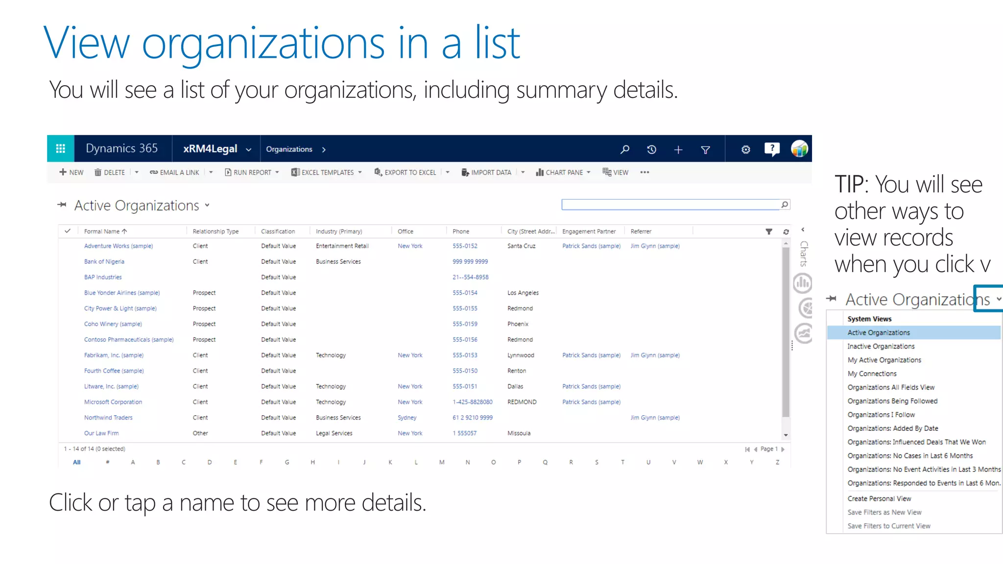 View organizations in a list
 