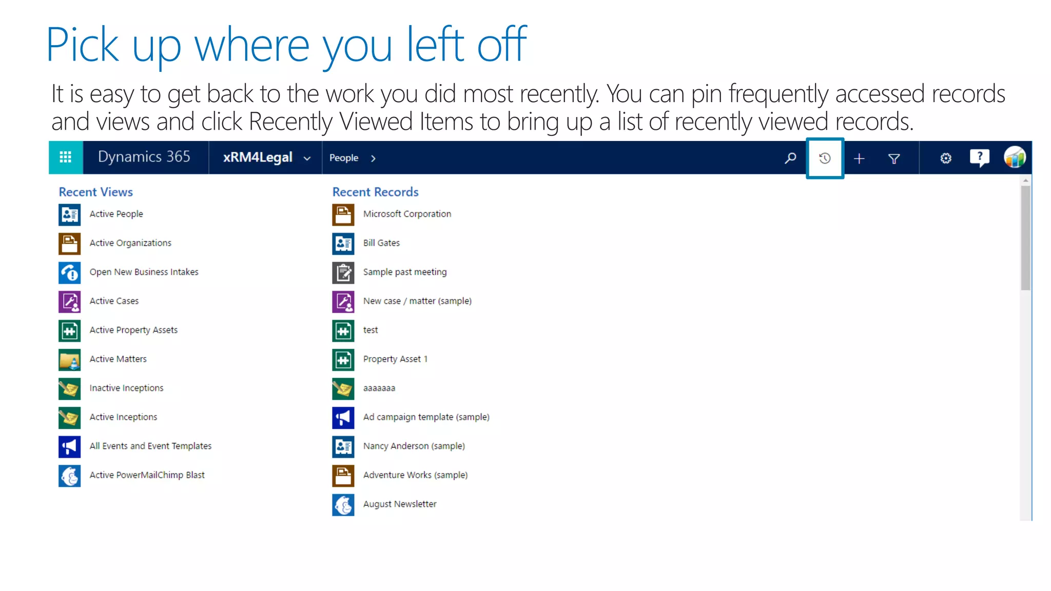 Pick up where you left off
 