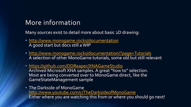 Getting started with MonoGame using 2D | PPTX