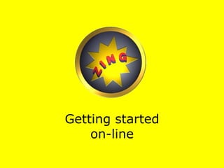 Getting started on-line 