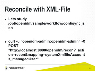 Getting Started with OpenIDM | PPT