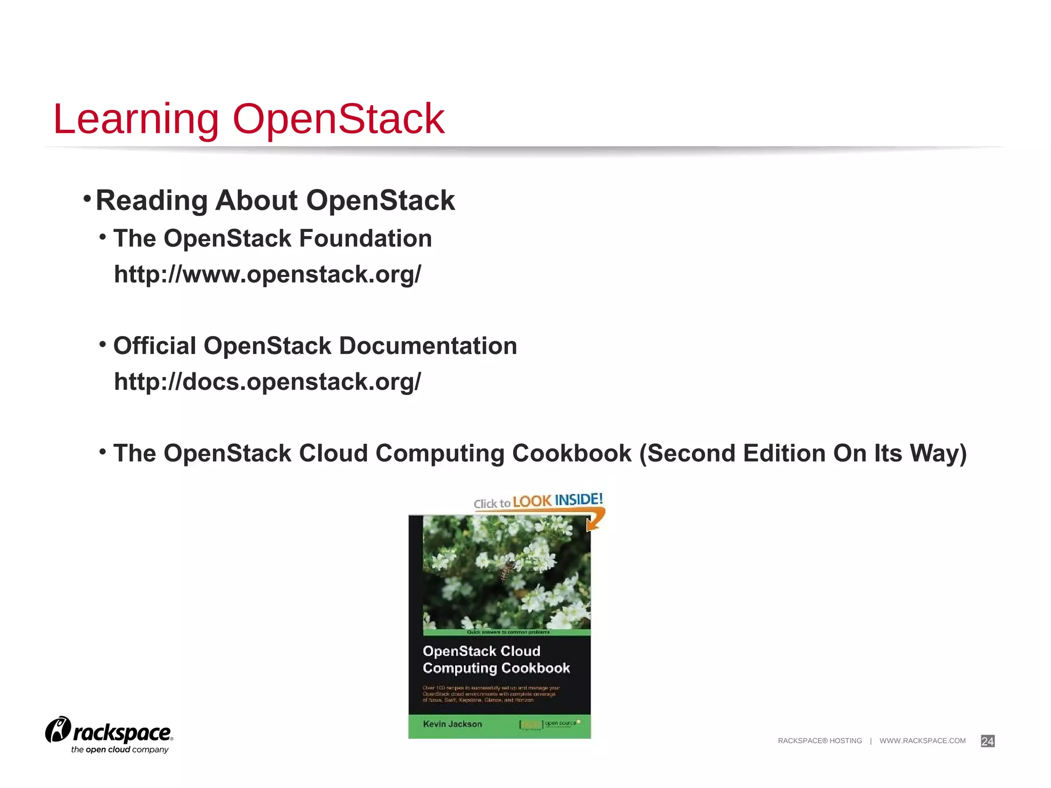 24

How Do I Learn OpenStack?

 