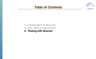Getting started with quorum -101 | PDF