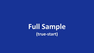 Full Sample
(true-start)
 