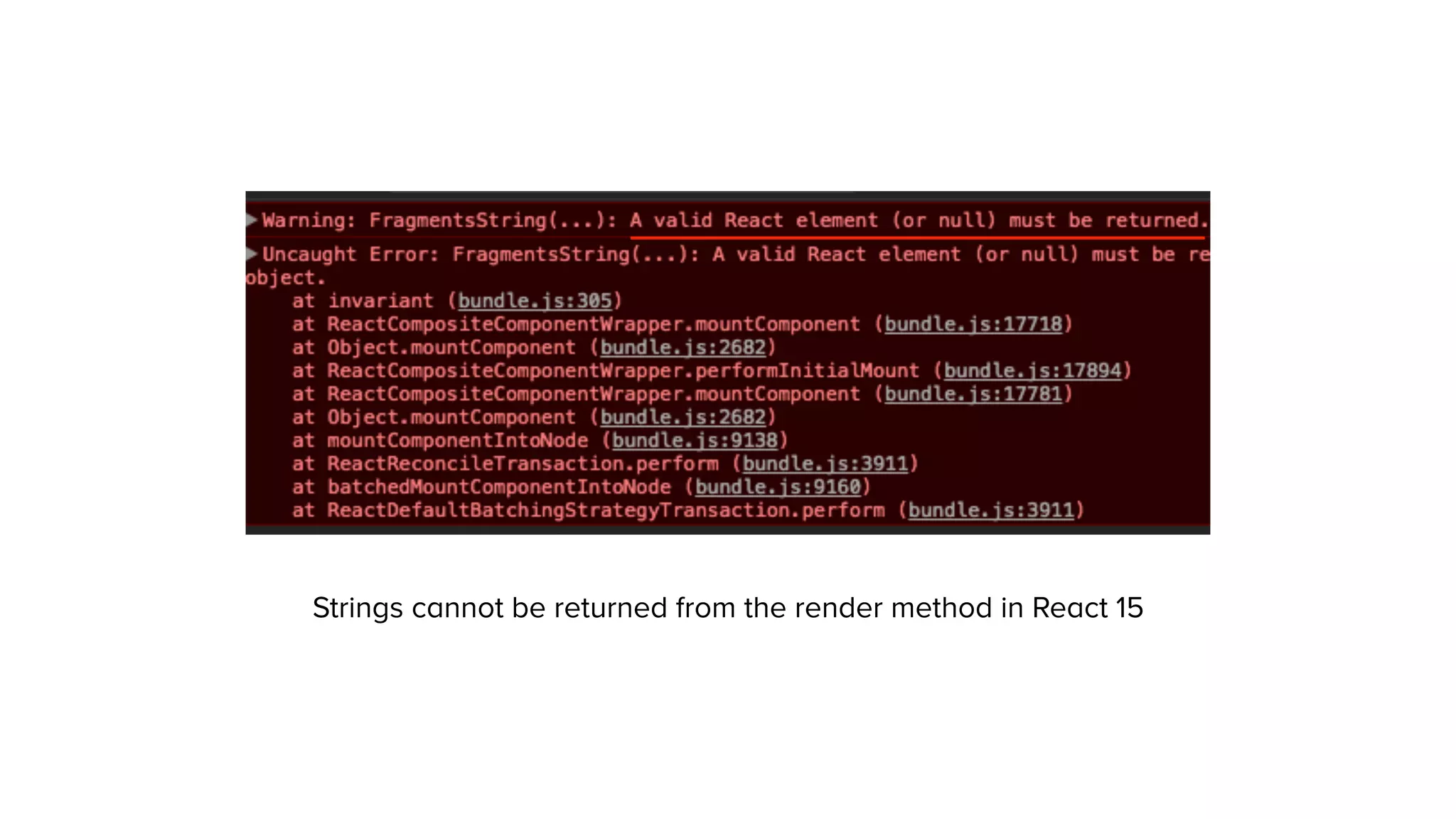 Strings cannot be returned from the render method in React 15
 