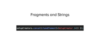 Fragments and Strings
 