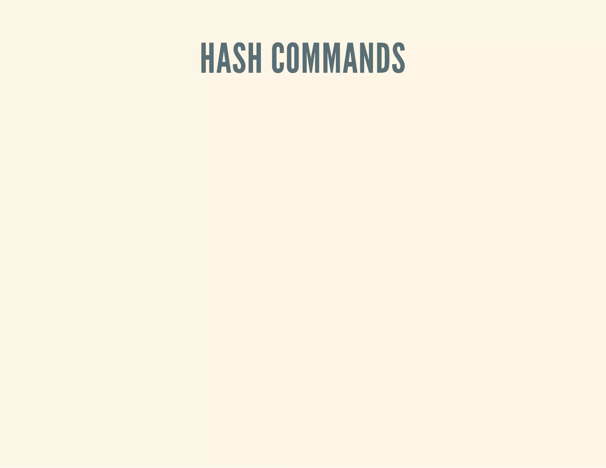 HASH COMMANDS
 