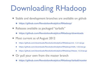 Running R on Hadoop - CHUG - 20120815 Slide 27