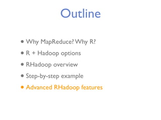 Running R on Hadoop - CHUG - 20120815 Slide 43
