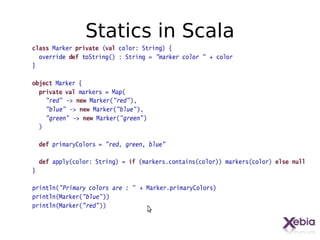 Statics in Scala




                   20
 
