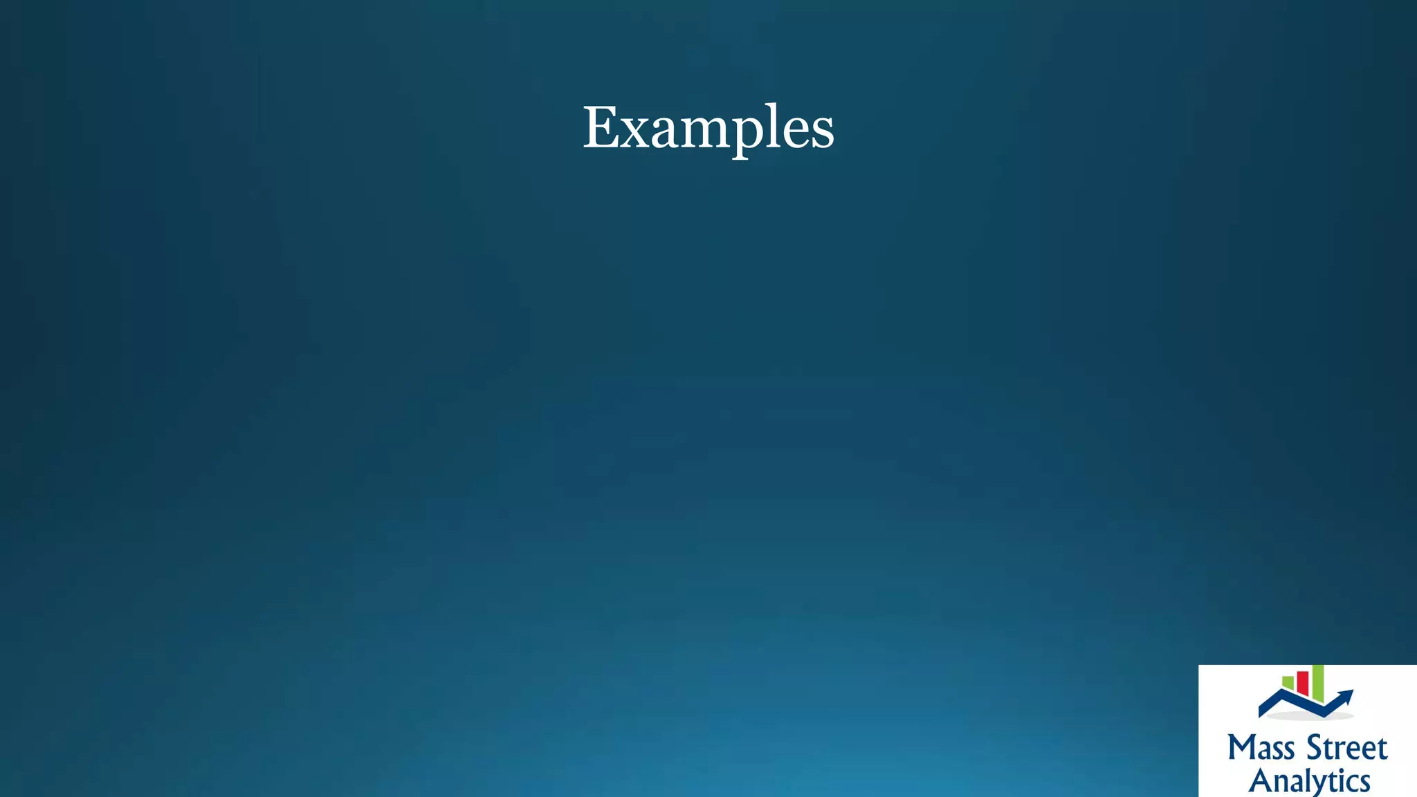 Examples
 