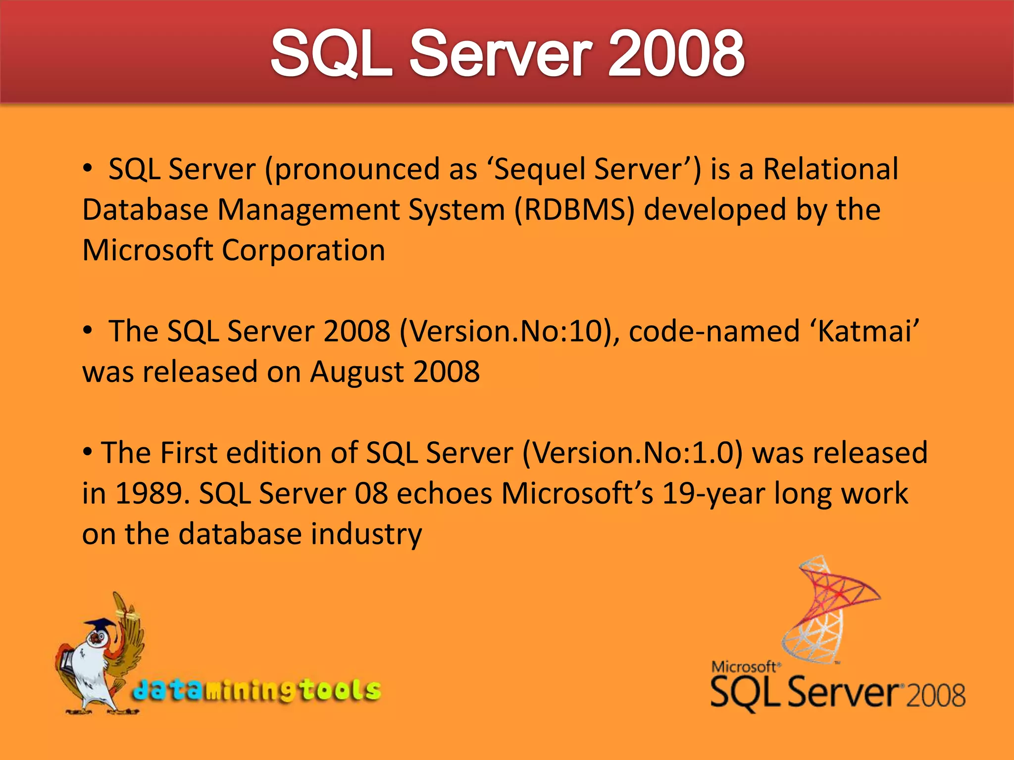 MS Sql Server: Getting Started With Sql Server 2008 | PPT