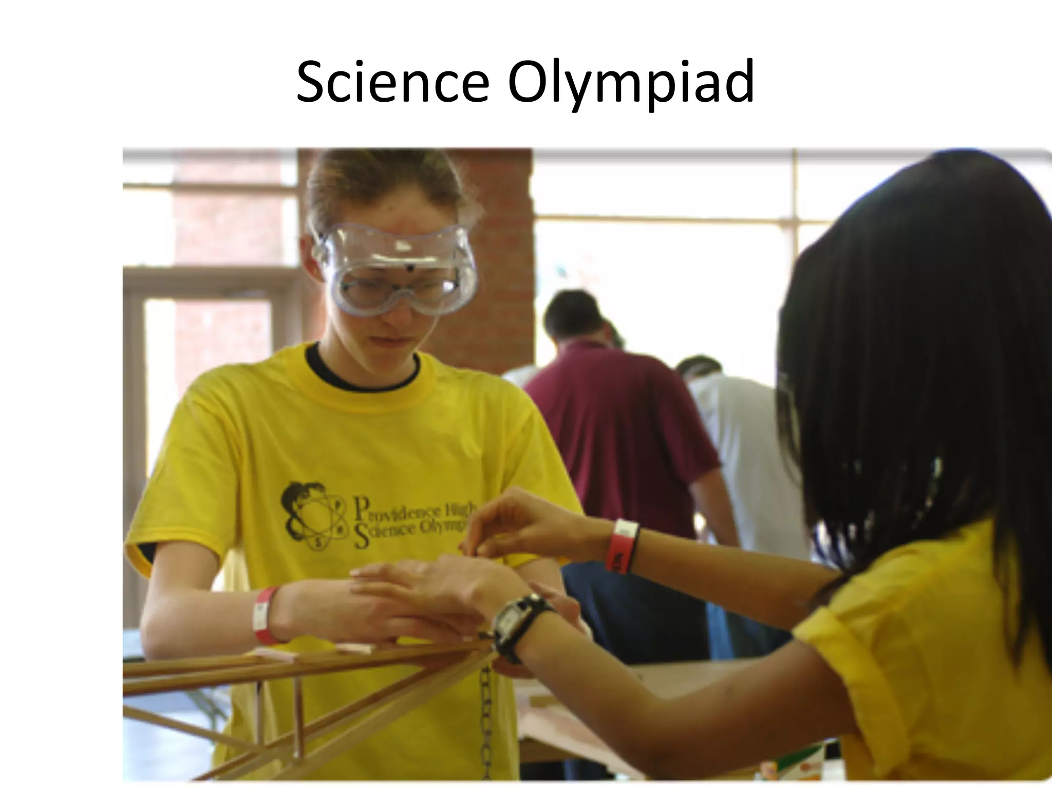 Science	
  Olympiad	
  

 