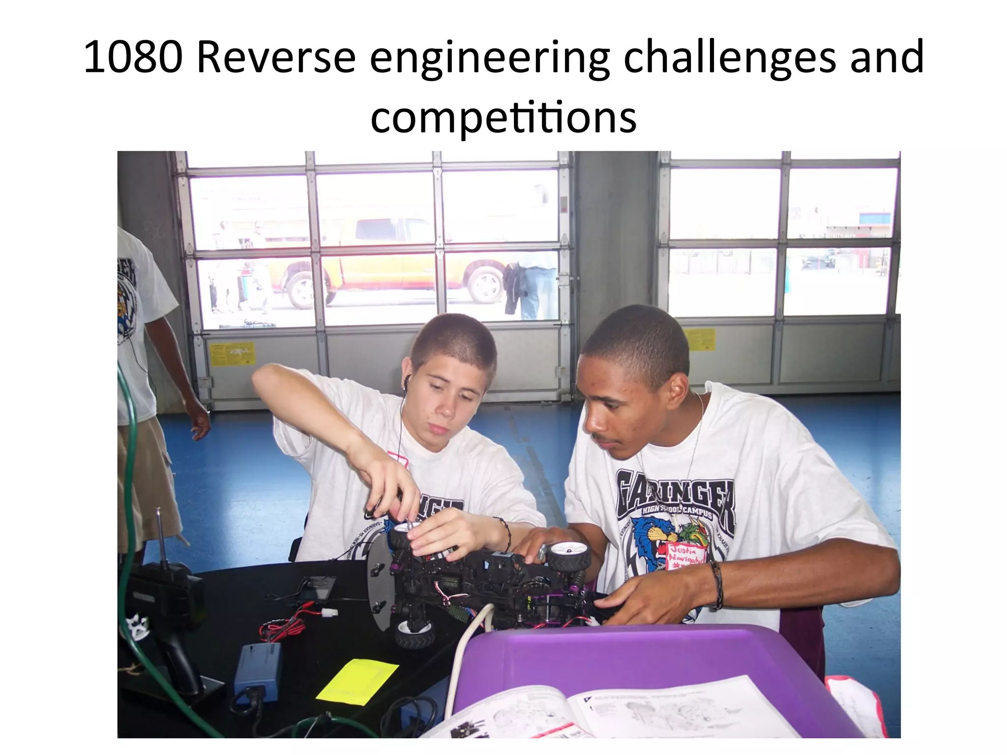 1080	
  Reverse	
  engineering	
  challenges	
  and	
  
compeDDons	
  

 