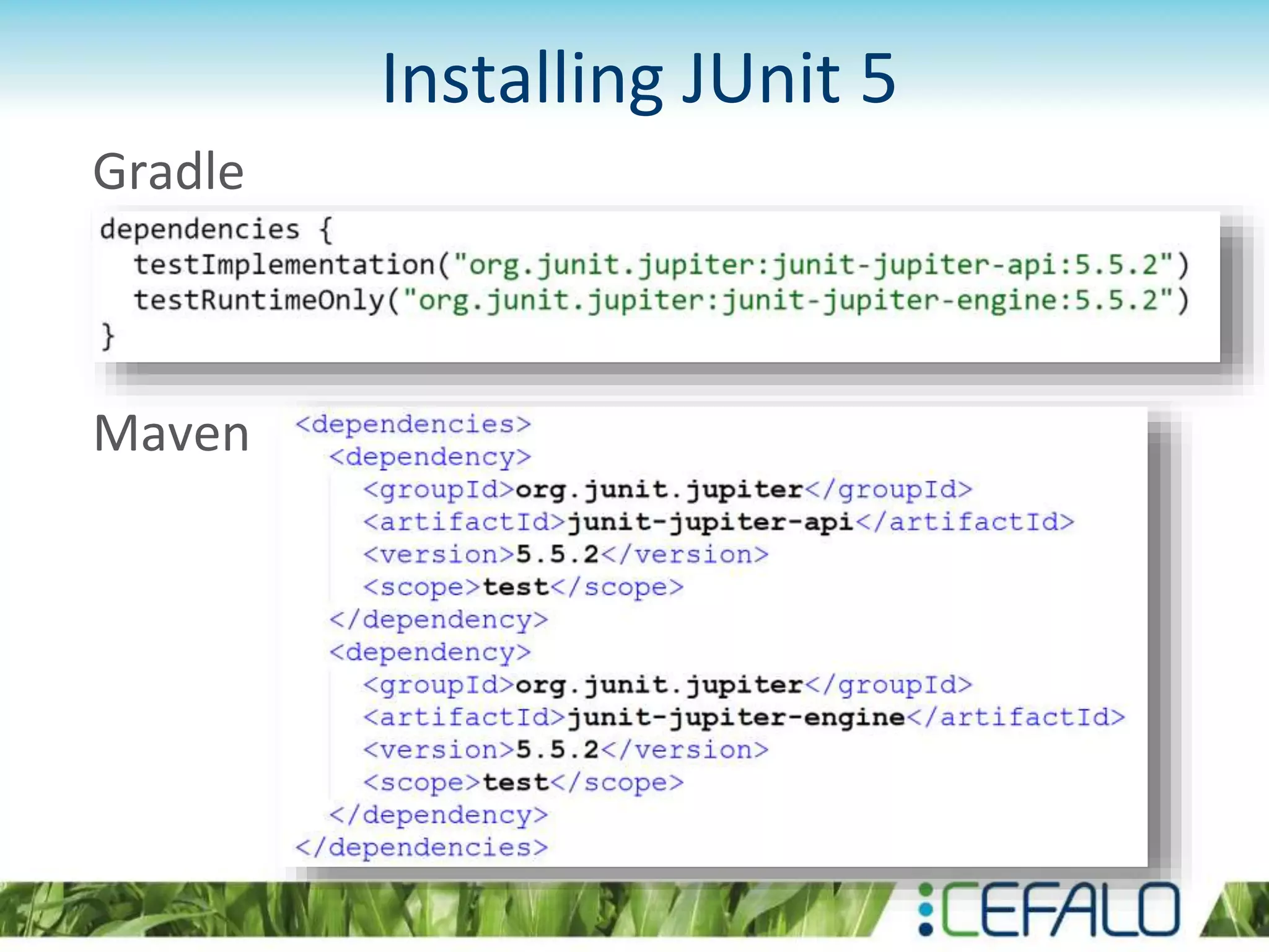 Installing JUnit 5 Gradle Maven 