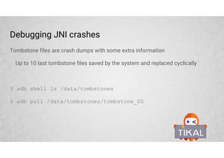 Pure native activity manifest
<application android:label="@string/app_name" android:hasCode="false">
<!-- Our activity is the built-in NativeActivity framework class.
This will take care of integrating with our NDK code. -->
<activity android:name="android.app.NativeActivity"
android:label="@string/app_name"
android:configChanges="orientation|keyboardHidden">
<!-- Tell NativeActivity the name of or .so -->
<meta-data android:name="android.app.lib_name"
android:value="native-activity" />
...
</activity>
</application>
● Sample: https://github.com/googlesamples/android-ndk/tree/master/native-activity
 