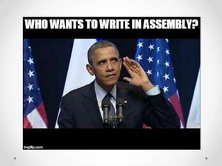 "JavaScript is the assembly
language of the Web"
Erik Meijer
 