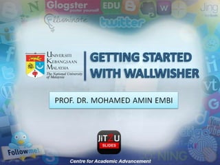 GETTING STARTED WITH WALLWISHER 