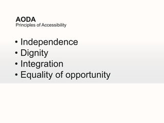 AODA Principles of Accessibility Independence