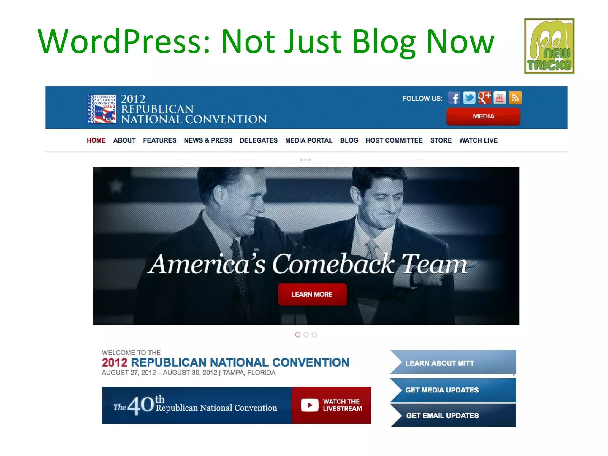 WordPress: Not Just Blog Now
 