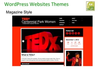 WordPress Websites Themes
Magazine Style
 
