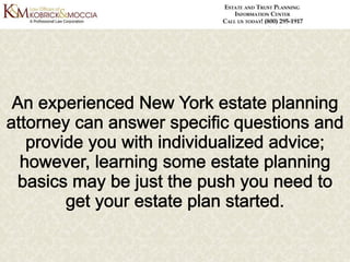 Getting Started with Your Estate Plan: Estate Planning Basics for the Beginner