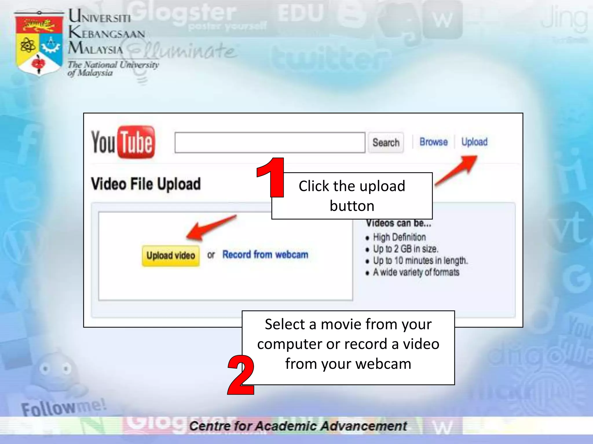 1Click the upload buttonSelect a movie from your computer or record a video from your webcam2