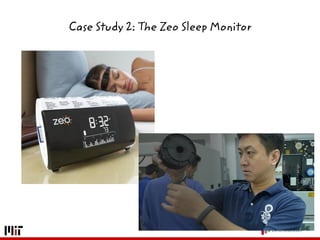 Case Study 2: The Zeo Sleep Monitor
