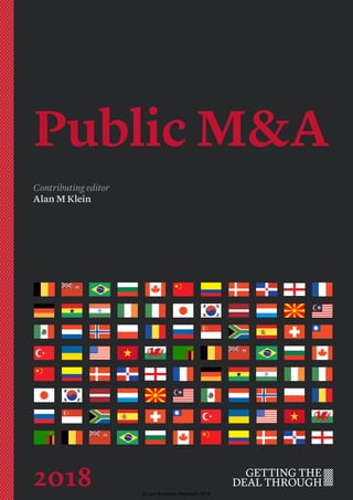 Public M&A
Contributing editor
Alan M Klein
2018 © Law Business Research 2018
 