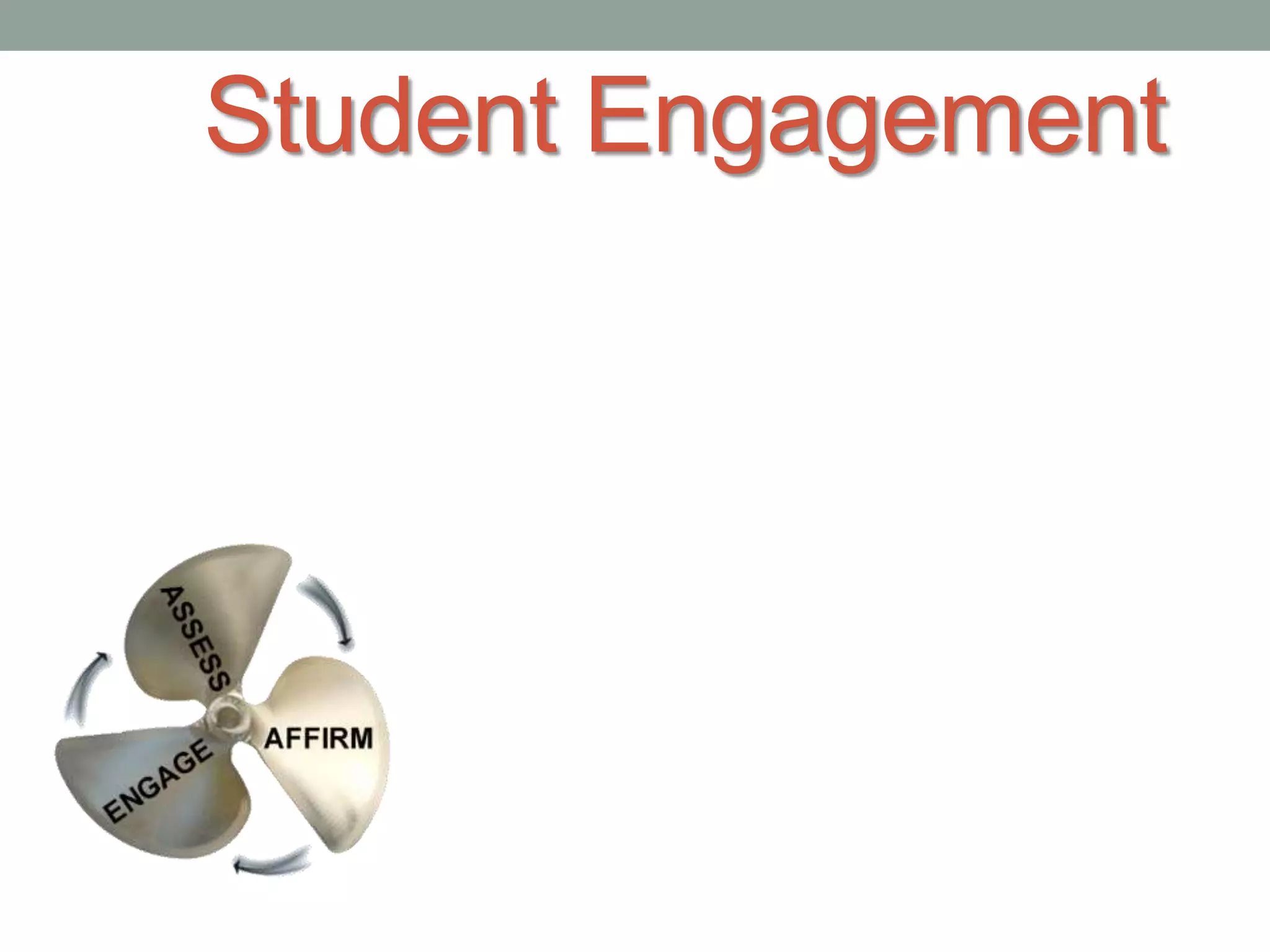 Student Engagement
 